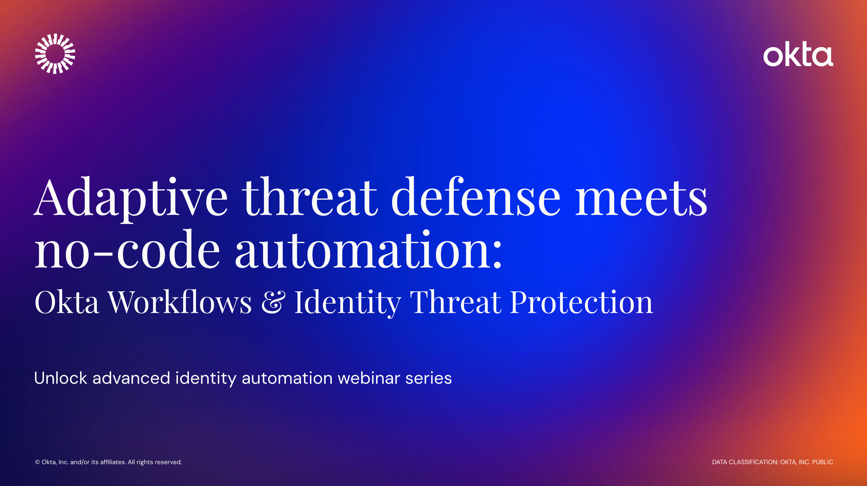 Okta workflows identity threat protection automation